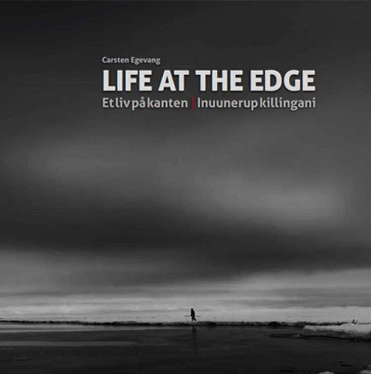 Life at the edge af Carsten Egevang