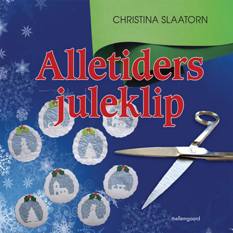 Alletiders juleklip af Katja Karlsen