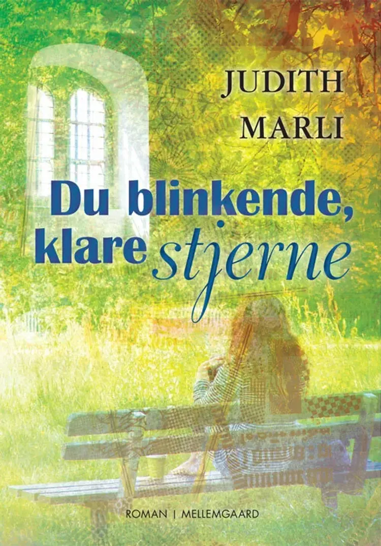 Du blinkende, klare stjerne af Judith Marli