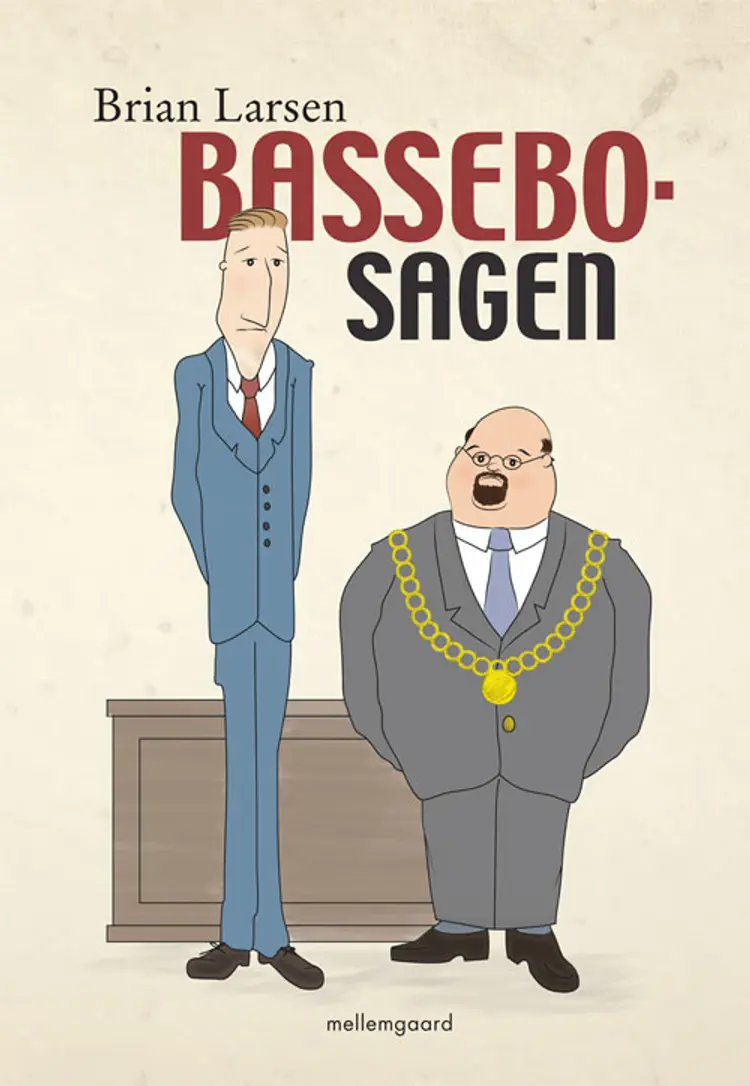 Bassebo-sagen af Brian Larsen