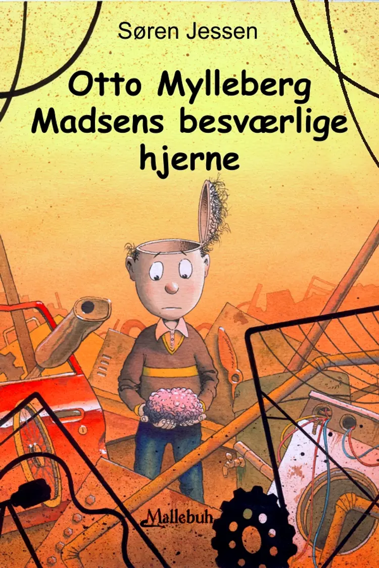 Otto Mylleberg Madsens besværlige hjerne af Søren Jessen