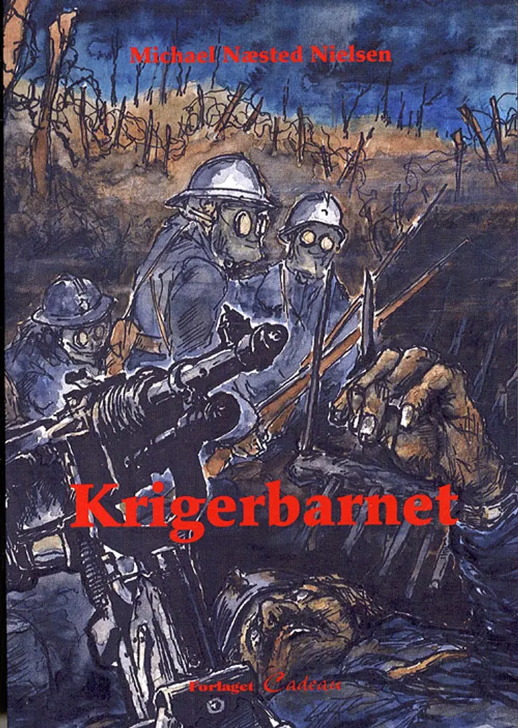 Krigerbarnet af Michael Næsted Nielsen