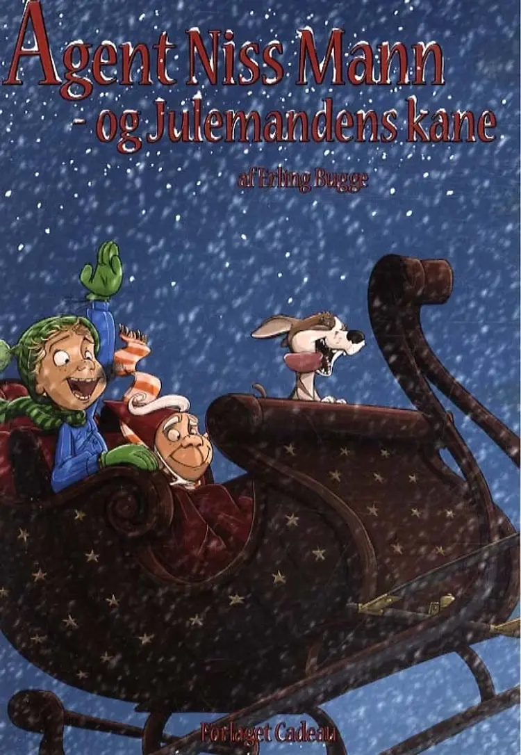 Agent Niss Mann - og julemandens kane af Erling Bugge