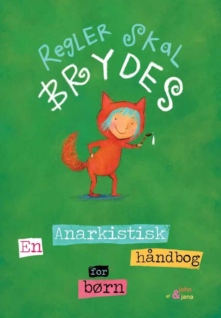 Regler skal brydes af Jana Christy