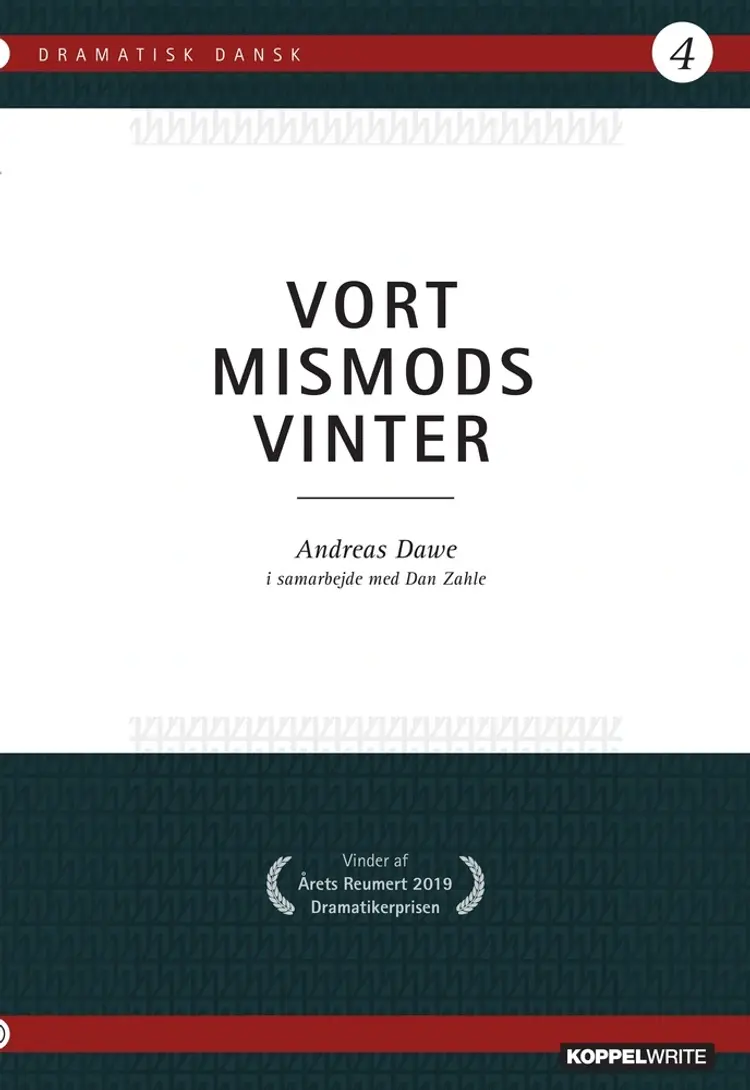 Vort mismods vinter af Andreas Dawe