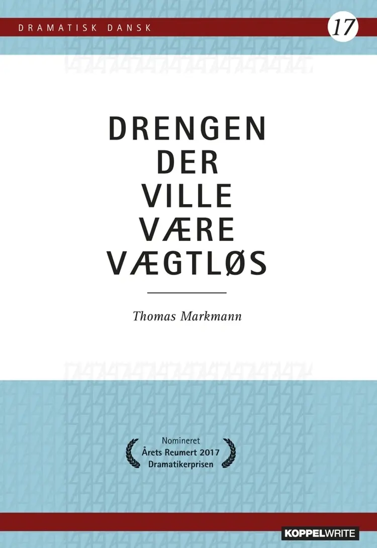 Drengen der ville være vægtløs af Thomas Markmann