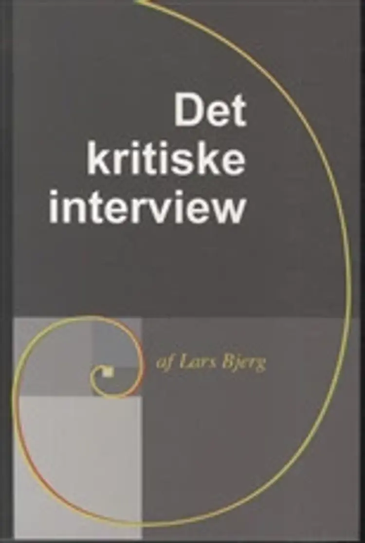 Det kritiske interview af Lars Bjerg
