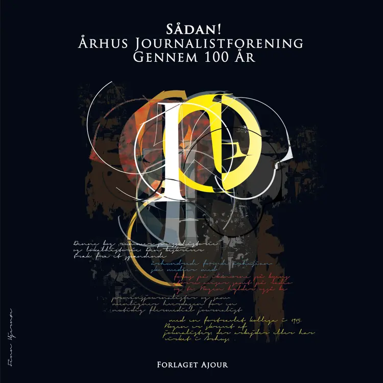 Sådan! - Aarhus Journalistforening gennem 100 år af Bjarne Lampe