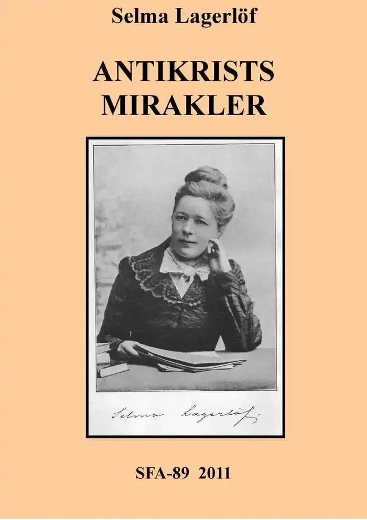 Antikristens mirakler af Selma Lagerløf