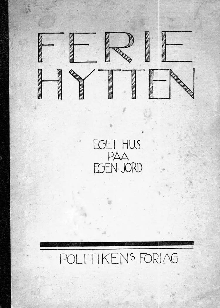 Feriehytten af Politiken Politiken