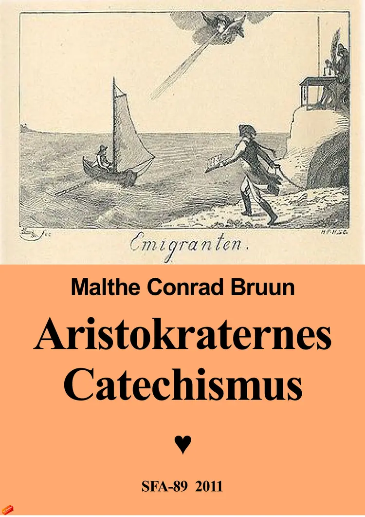 Aristokratiets katekismus af Malthe Conrad Bruun
