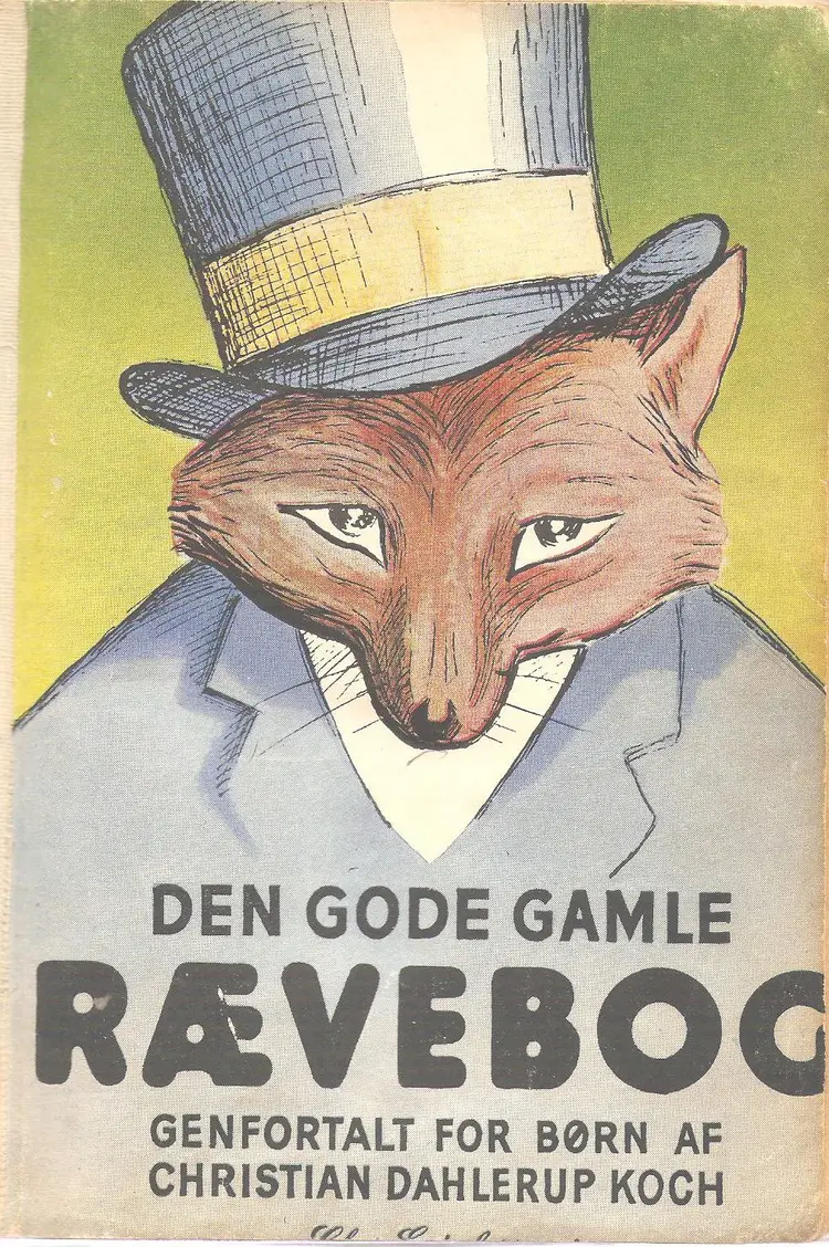 Den gode gamle rævebog af Hans Chr. Dahlerup Koch