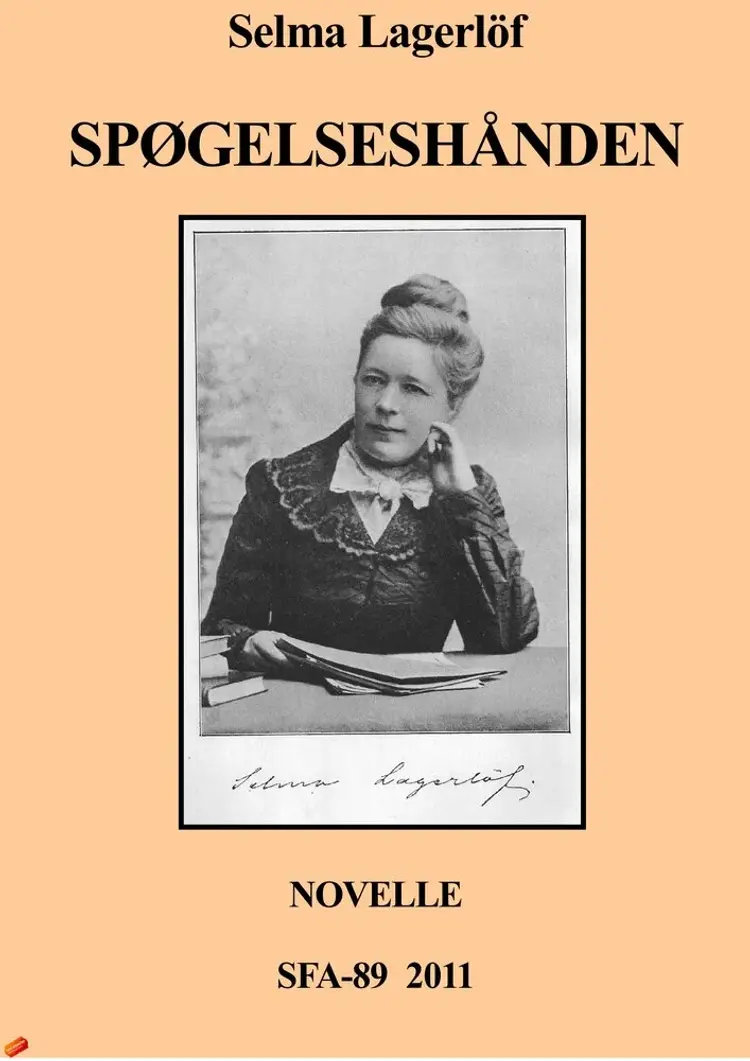 Spøgelseshånden af Selma Lagerløf