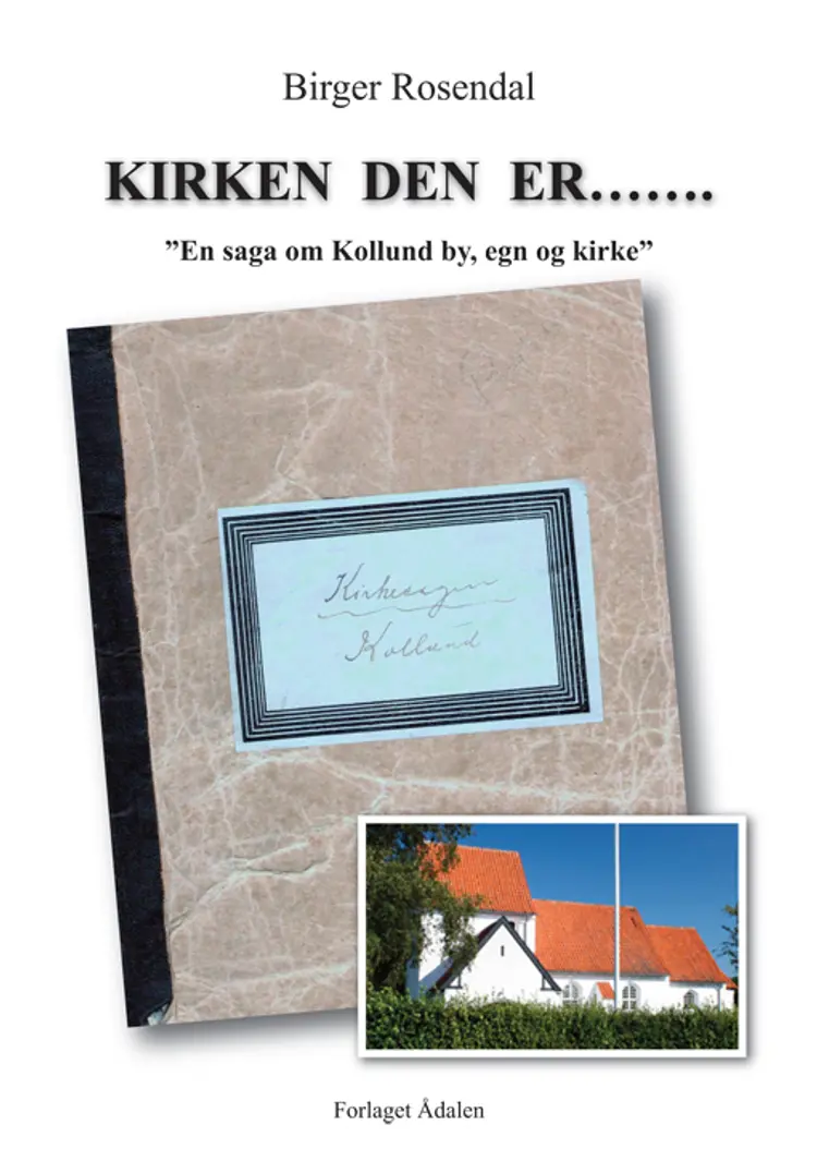 Kirken den er af Birger Rosendal