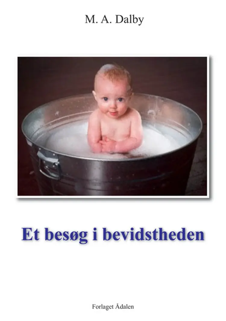 Et besøg i bevidstheden af M. A. Dalby