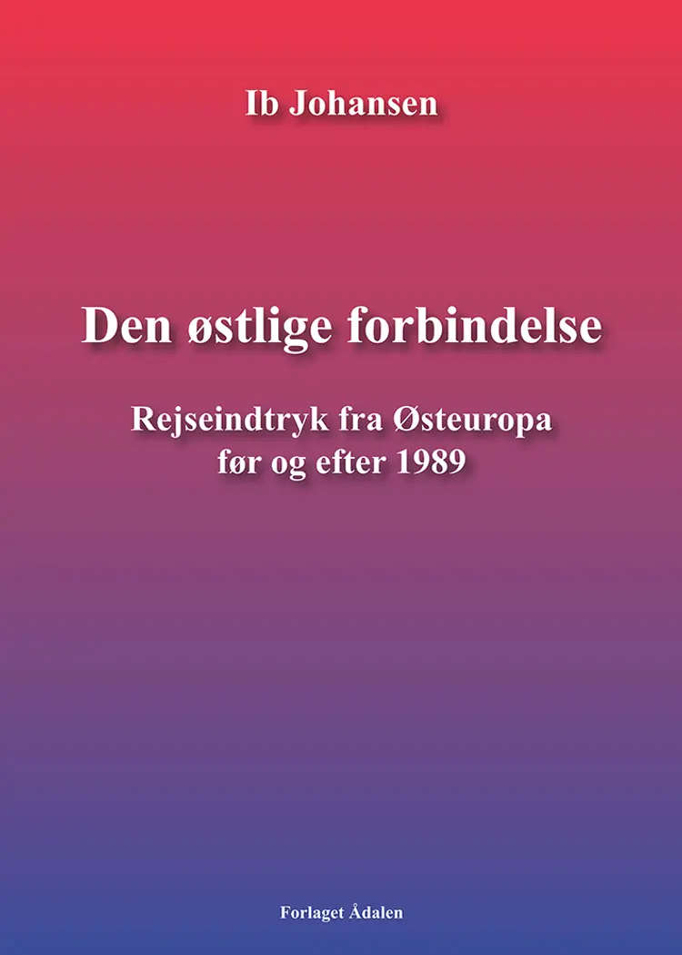 Den østlige forbindelse af Ib Johansen