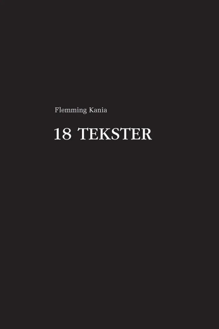 18 tekster af Flemming Kania