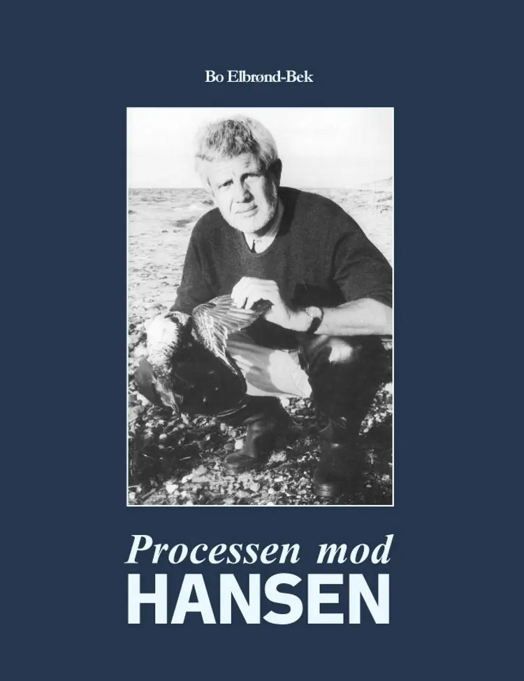 Processen mod Hansen af Bo Elbrønd-Bek