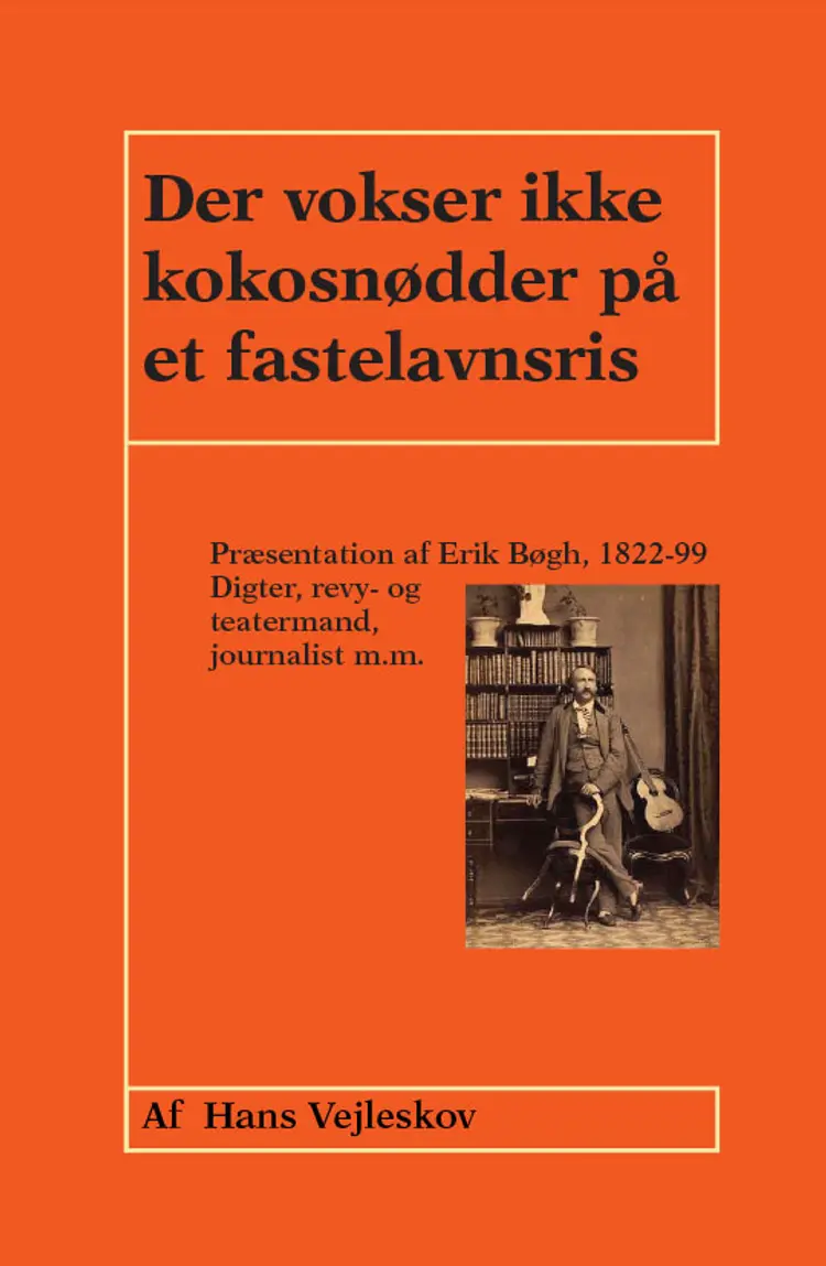 Der vokser ikke kokosnødder på et fastelavnsris af Hans Vejselskov