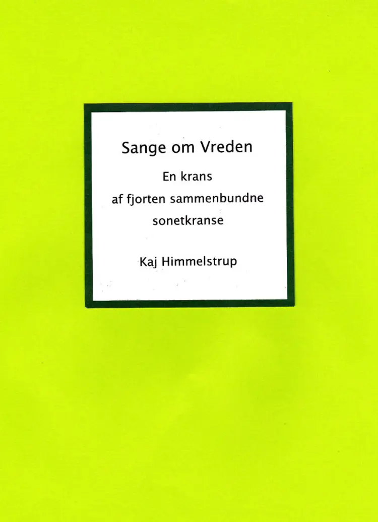 Sange om vreden af Kaj Himmelstrup