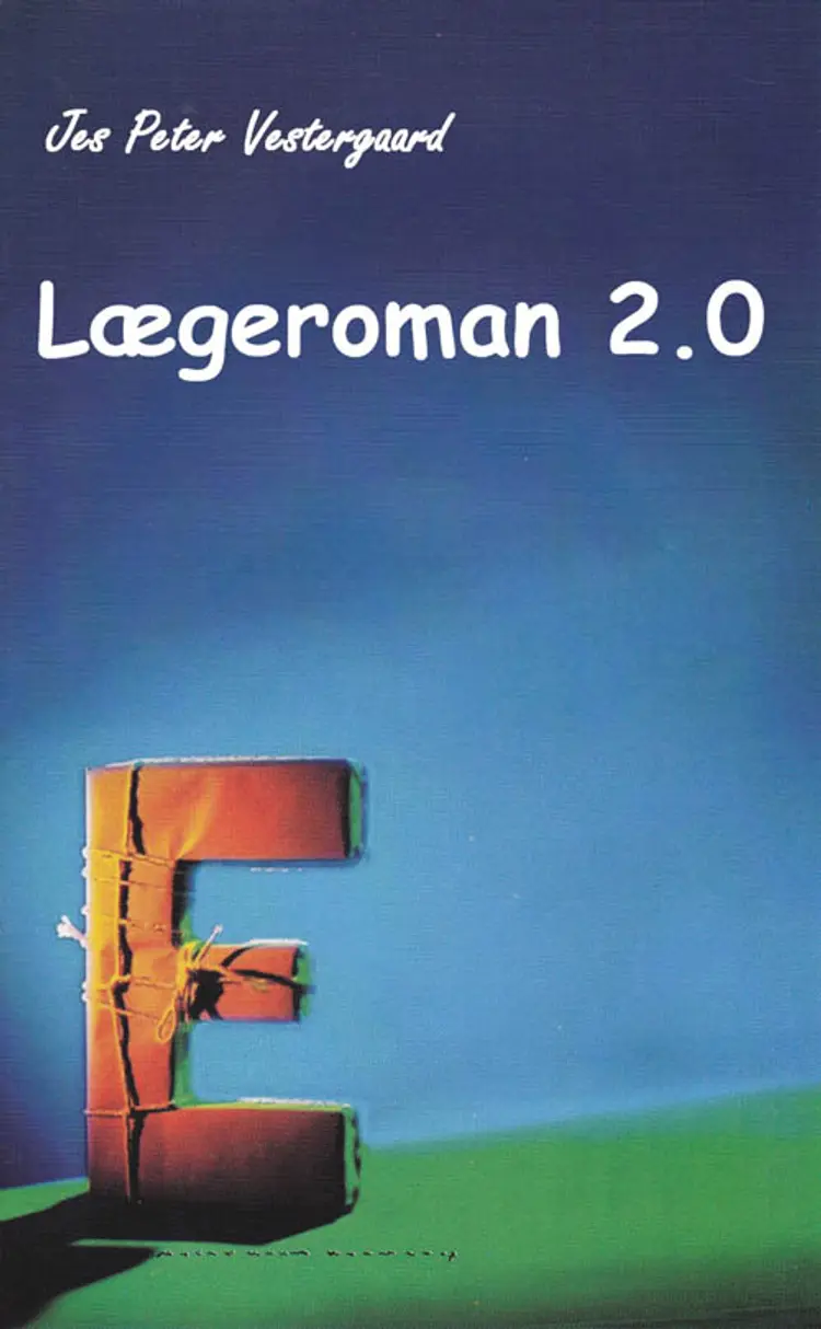 Lægeroman 2.0 af Jes Peter Vestergaard
