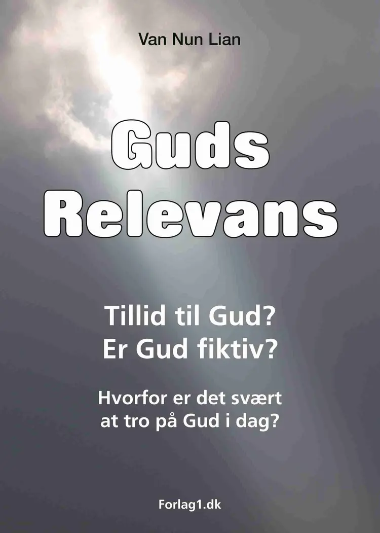 Guds Relevans af Van Nun Lian