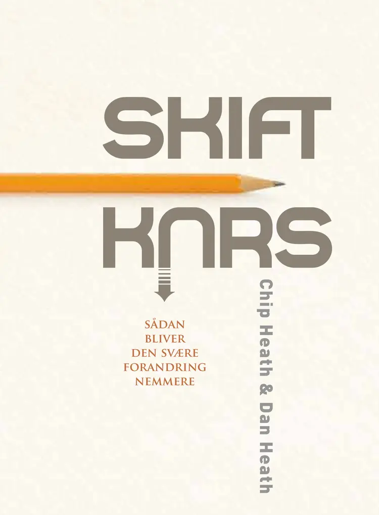 Skift kurs af Dan Heath