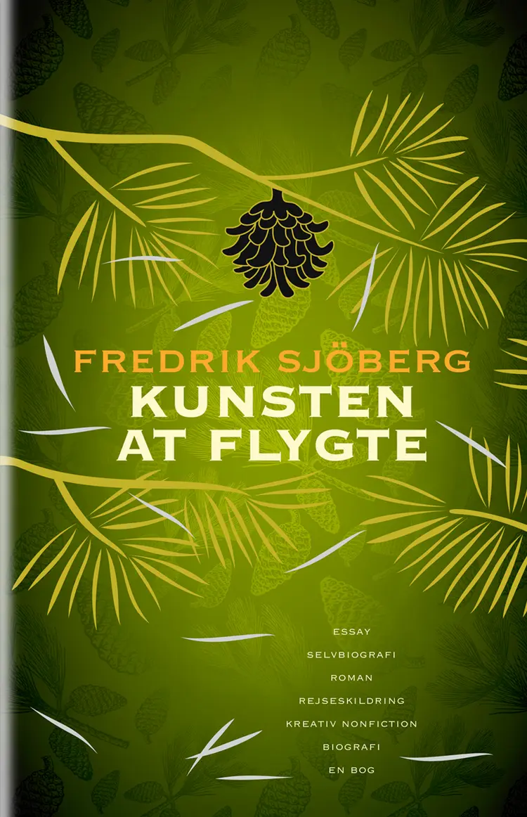 Kunsten at flygte af Fredrik Sjöberg