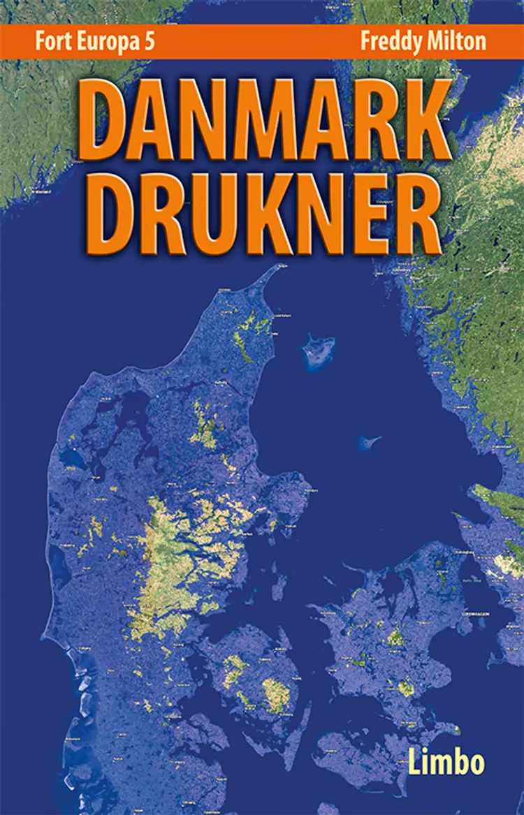 Danmark drukner af Freddy Milton