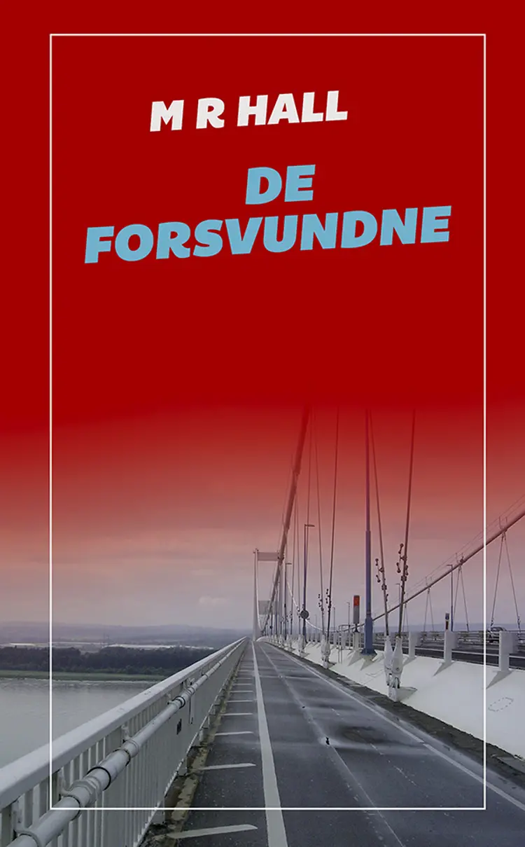 De forsvundne af M.R. Hall