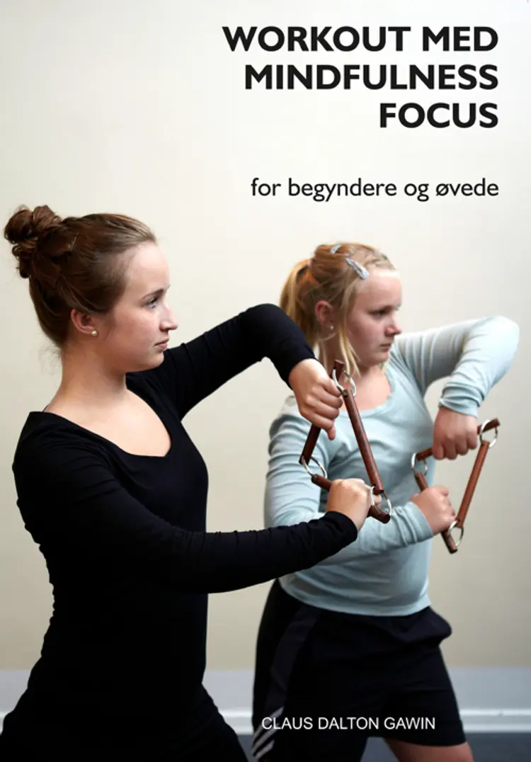 Workout med mindfulness focus af Claus Dalton Gawin