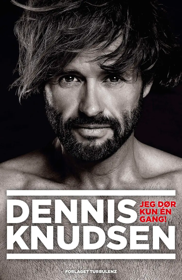 Jeg dør kun én gang af Dennis Knudsen