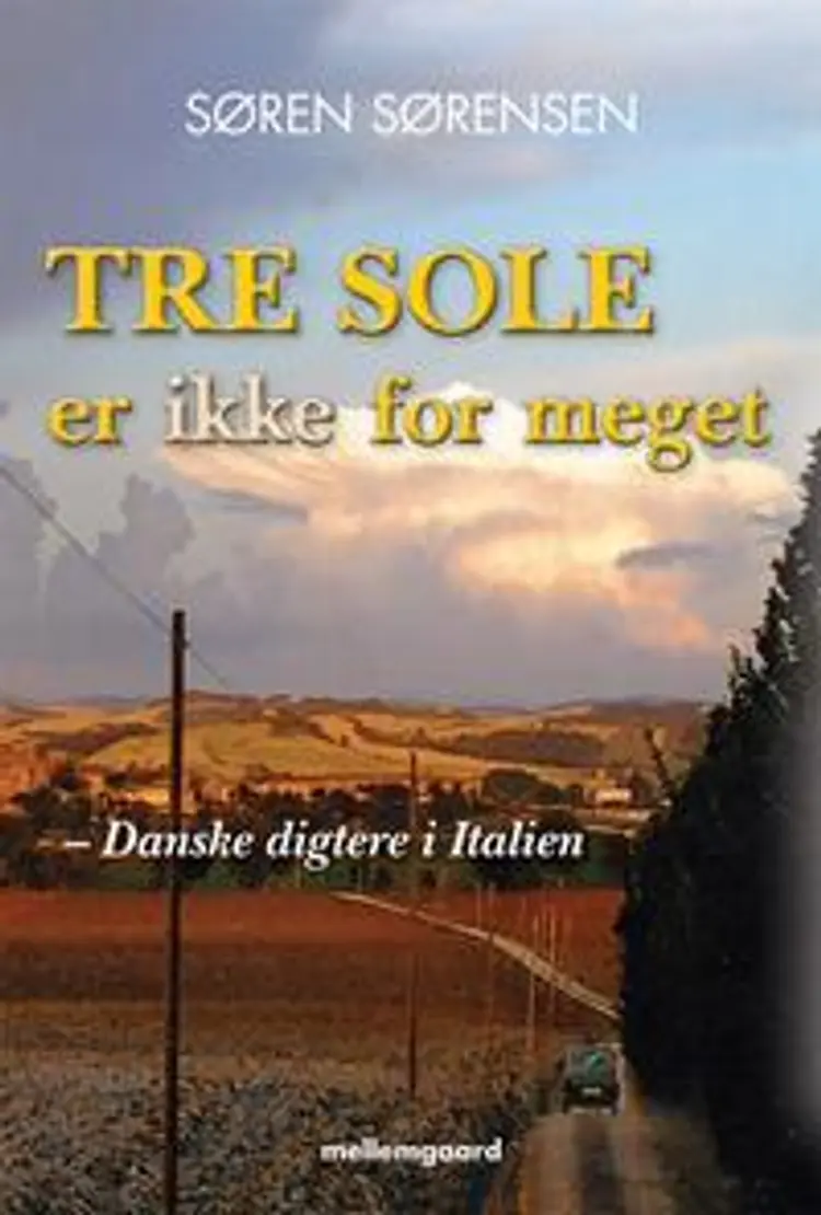 Tre sole er ikke for meget af Søren Sørensen