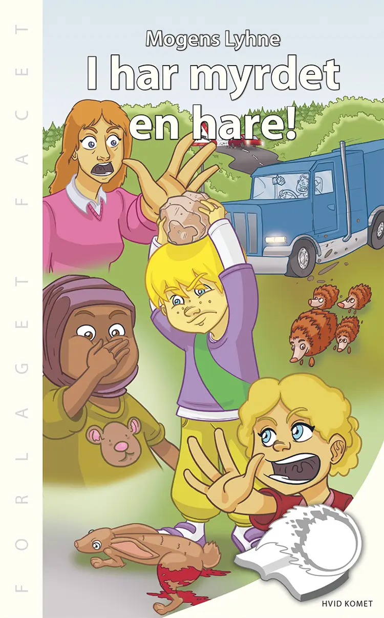 I har myrdet en hare! af Mogens Lyhne