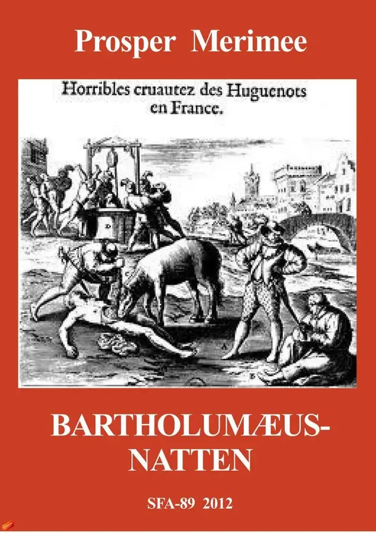 Bartholumæusnatten af Prosper Merimee