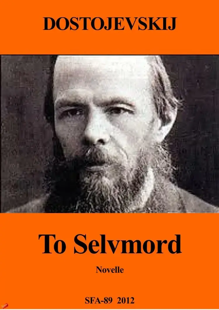 To selvmord af Fjodor Dostojevskij