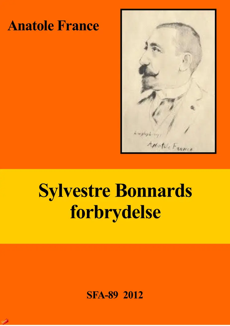 Sylvestre Bonnard forbrydelse af Anatole France