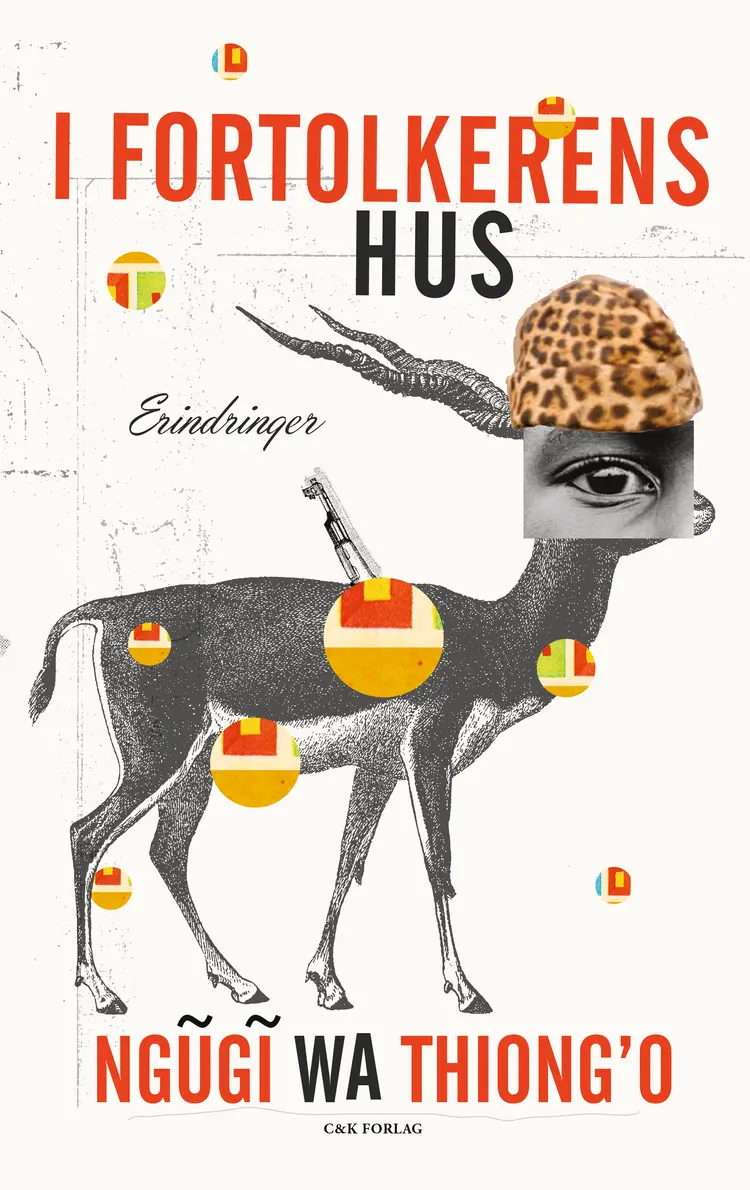 I fortolkerens hus af Ngugi wa Thiong'o
