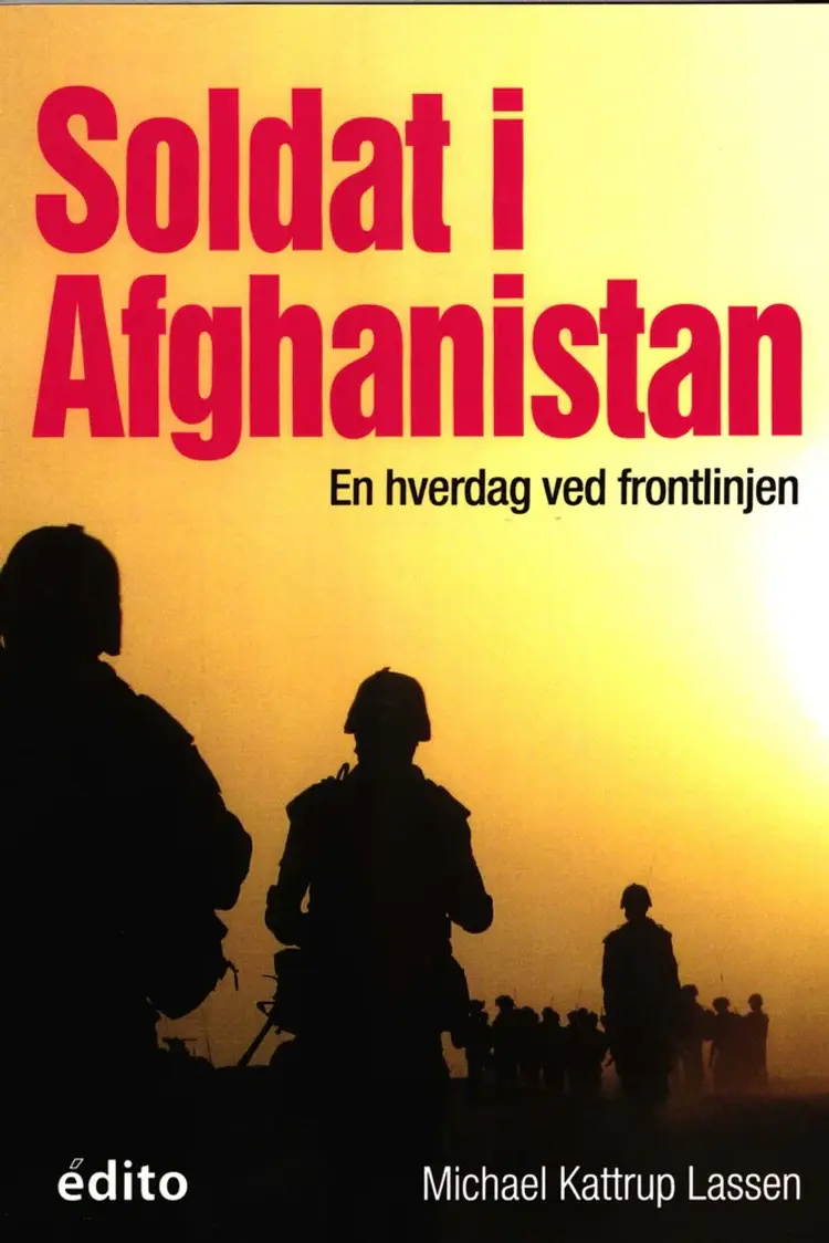 Soldat i Afghanistan af Sten Svensson
