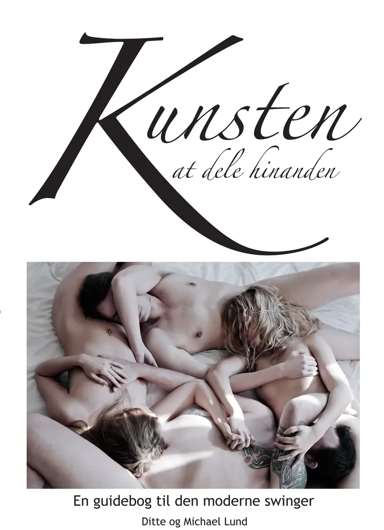 Kunsten at dele hinanden af Lund Ditte og Michael