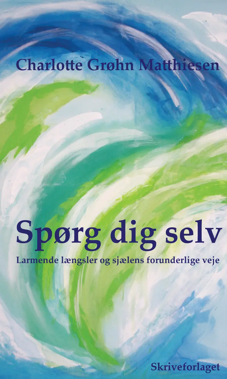 Spørg dig selv af Charlotte Grøhn Matthiesen