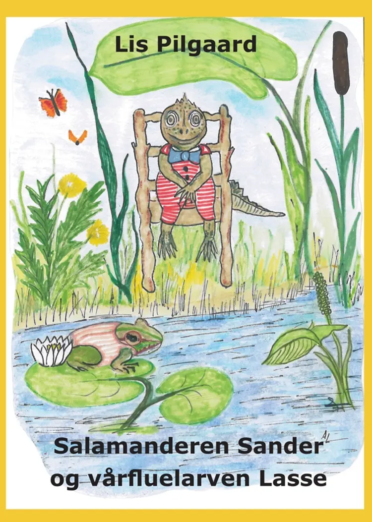 Salamanderen Sander og vårfluelarven Lasse af Lis Pilgaard