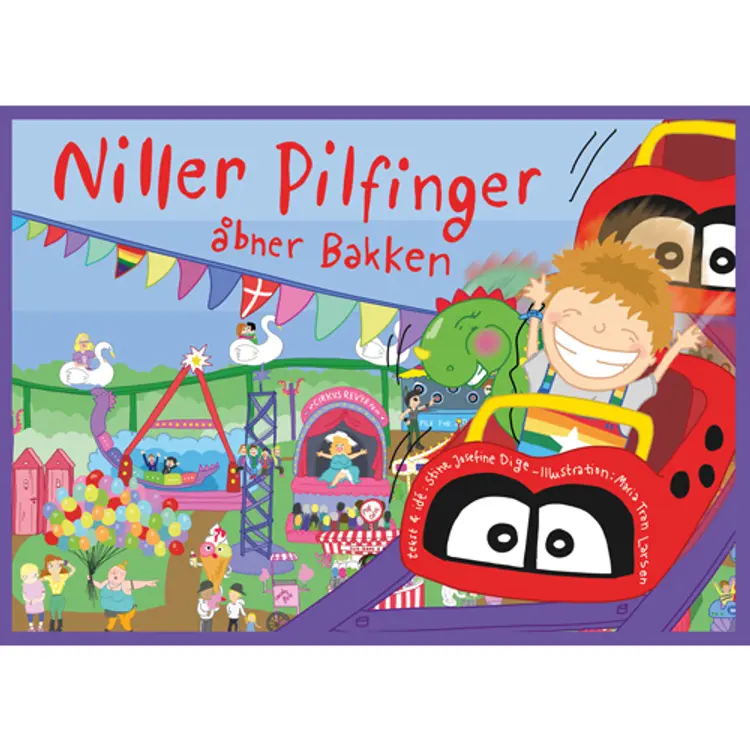 Niller Pilfinger åbner Bakken af Stine Josefine Dige