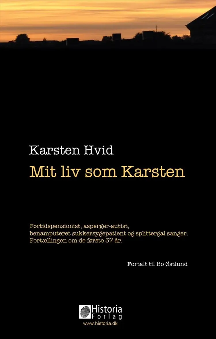 Mit liv som Karsten af Bo Østlund