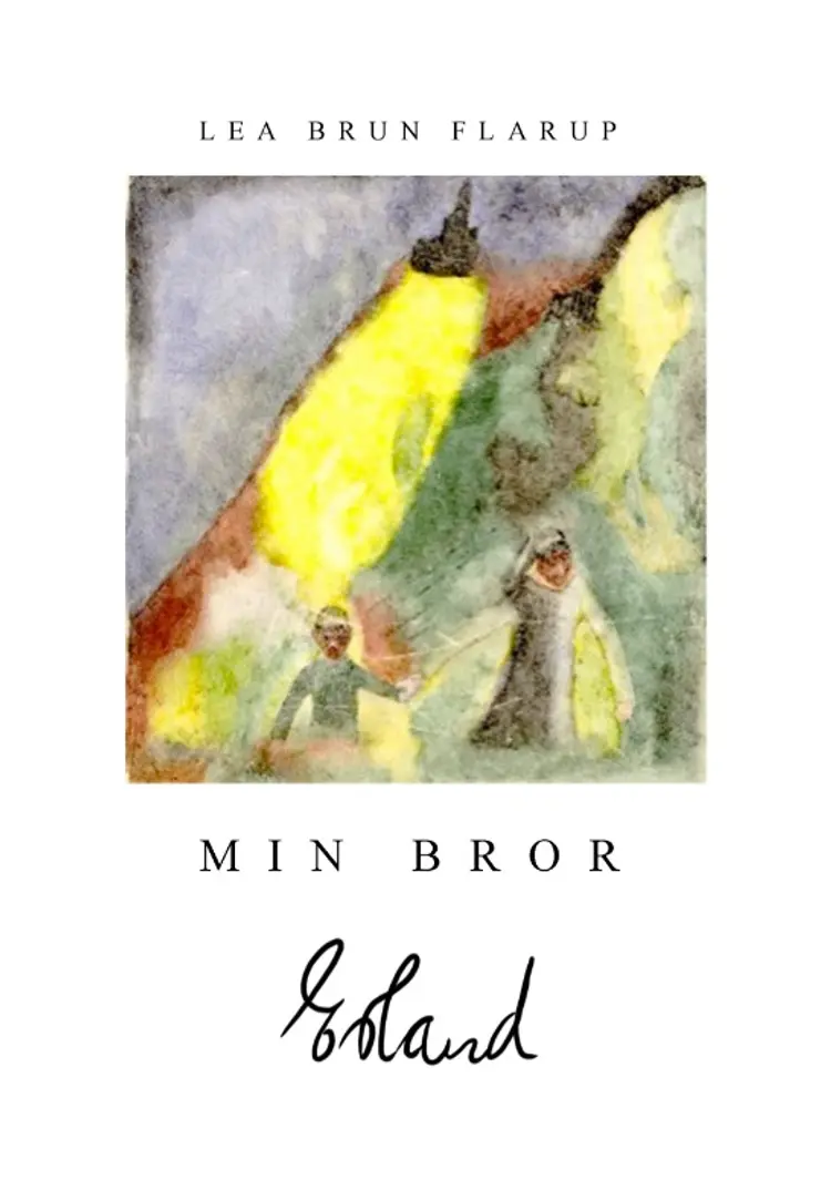 Min bror Erland af Lea Brun Flarup
