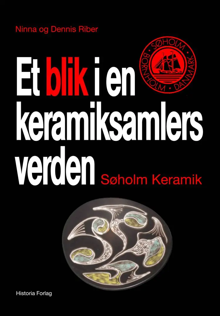 Et blik i en keramiksamlers verden af Ninna Riber