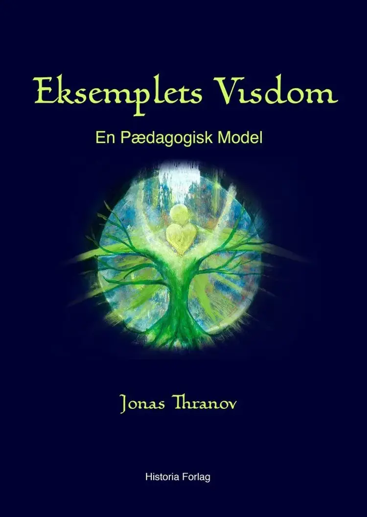 Eksemplets Visdom af Jonas Thranov