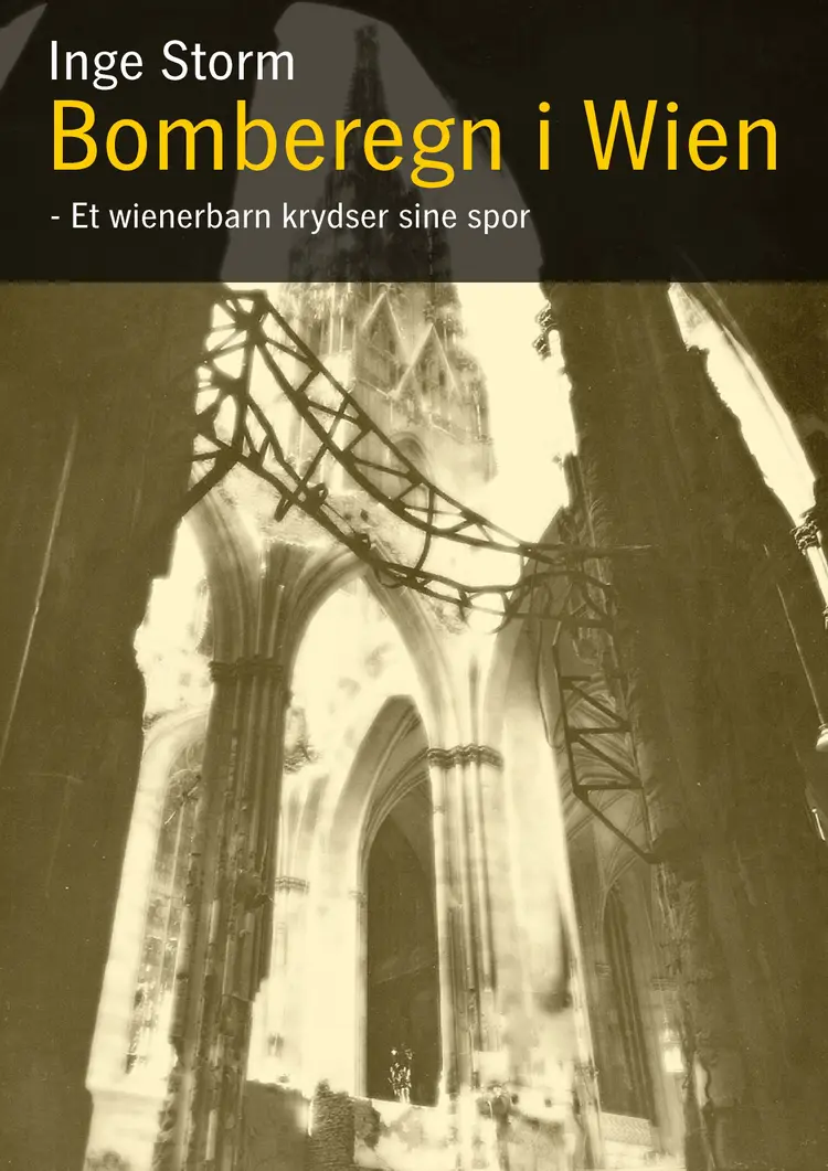 Bomberegn i Wien af Inge Storm