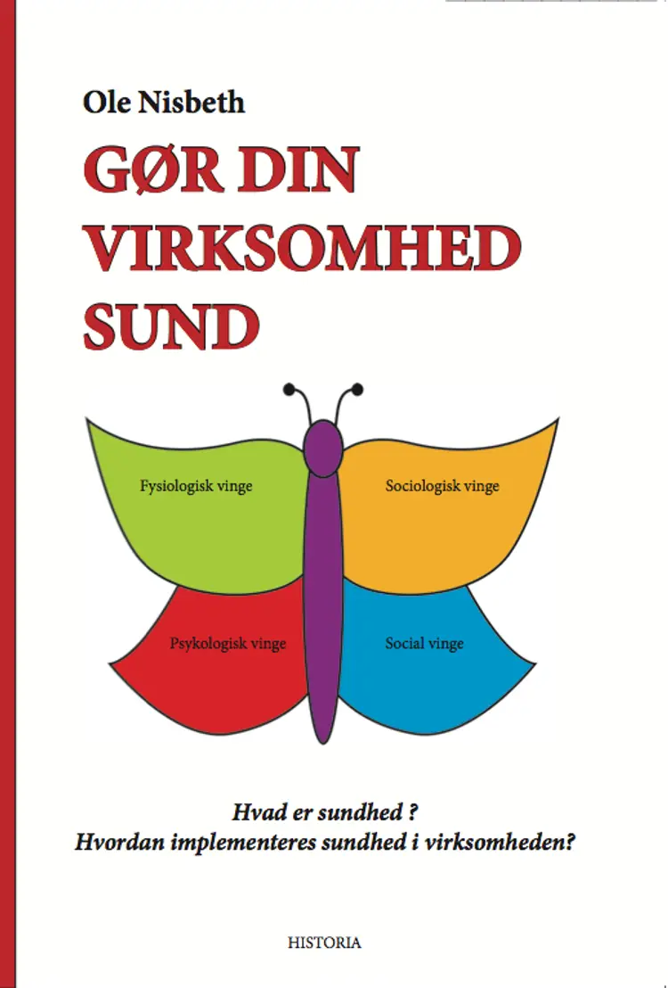 Gør din virksomhed sund af Ole Nisbeth