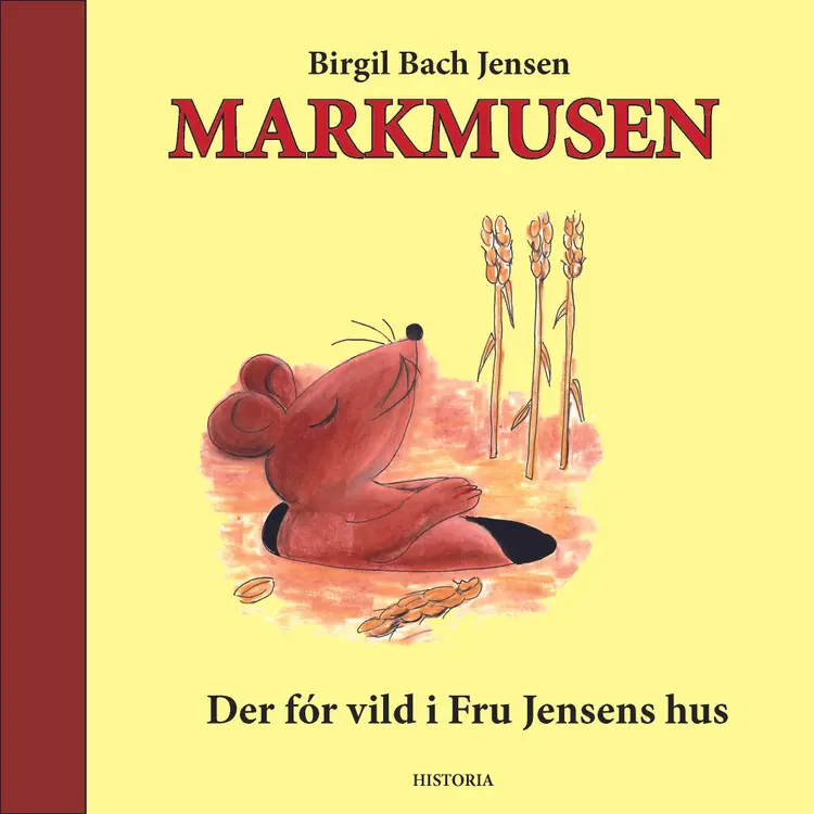 Markmusen der fór vild i fru Jensens hus af Birgil Bach Jensen